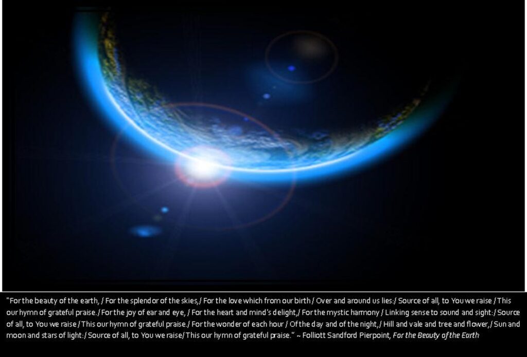 For the Beauty of the Earth
